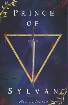 Paperback Prince of Sylvan: Dark Steampunk Fantasy Book