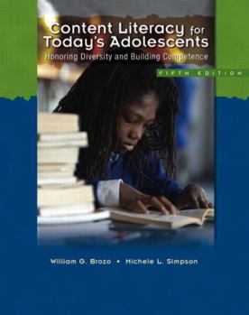 Paperback Content Literacy for Today's Adolescents: Honoring Diversity and Building Competence Book