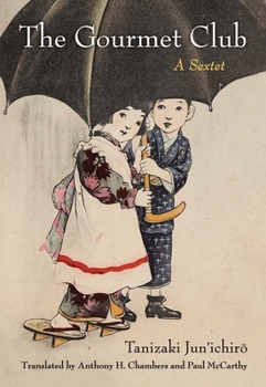 Paperback The Gourmet Club: A Sextet Volume 81 Book