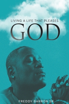 Paperback Living a Life That Pleases God Book