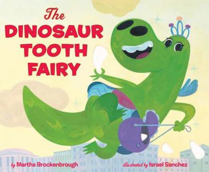 Hardcover The Dinosaur Tooth Fairy Book
