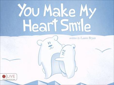 Paperback You Make My Heart Smile Book