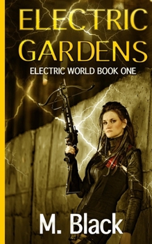 Paperback Electric Gardens Book