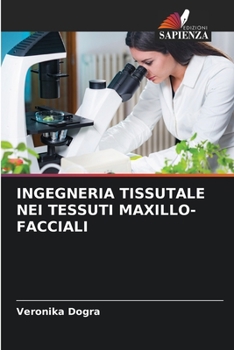 Paperback Ingegneria Tissutale Nei Tessuti Maxillo-Facciali [Italian] Book