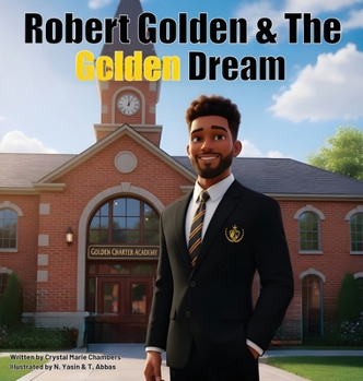 Hardcover Robert Golden & The Golden Dream Book