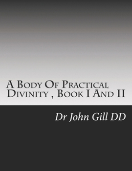 Paperback A Body Of Practical Divinity, Book I And II Book