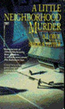Little Neighborhood Murder - Book #1 of the Jason Lynx