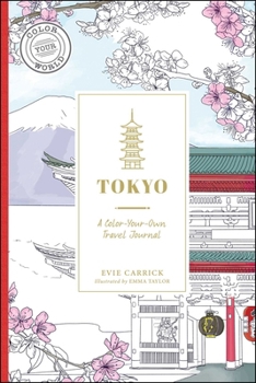 Paperback Tokyo: A Color-Your-Own Travel Journal Book