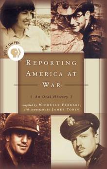 Hardcover Reporting America at War: An Oral History Book