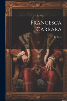 Paperback Francesca Carrara: 3 Book