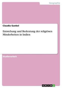 Paperback Entstehung und Bedeutung der religiösen Minderheiten in Indien [German] Book