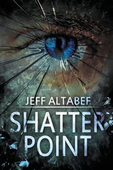 Shatter Point - Book #2 of the A Point Thriller