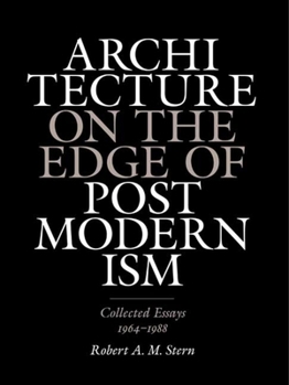 Hardcover Architecture on the Edge of Postmodernism: Collected Essays, 1964-1988 Book
