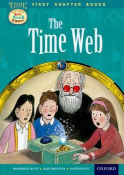 Hardcover Oxford Reading Tree Read with Biff, Chip and Kipper: Level 11 First Chapter Books: The Timeweb Book