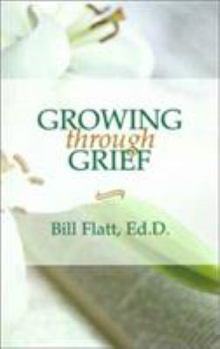Paperback Growing Through Grief Book