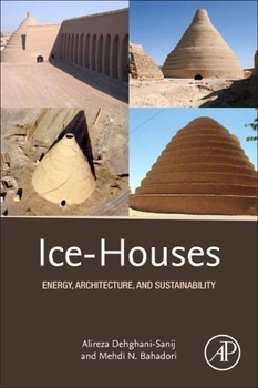 Paperback Ice-Houses: Energy, Architecture, and Sustainability Book
