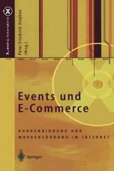 Paperback Events Und E-Commerce: Kundenbindung Und Markenführung Im Internet [German] Book