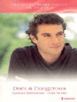 Paperback Dark and Dangerous (Spotlight Series) Book