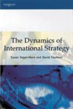 Paperback The Dynamics of International Strategy Book