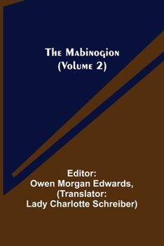 The Mabinogion Volume 2