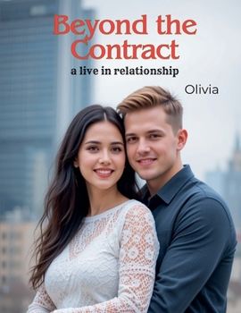 Paperback Beyond the Contract: a live in relationship Book