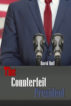 Paperback The Counterfeit President Book