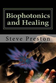 Paperback Biophotonics and Healing Book