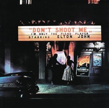 Vinyl Don't Shoot Me I'm Only The Piano Player (LP) Book