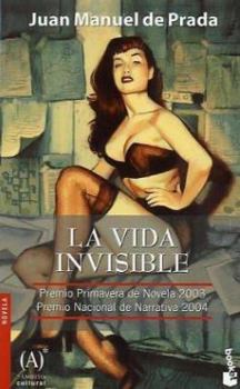 Paperback La Vida Invisible [Spanish] Book