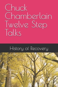Paperback Chuck Chamberlain Twelve Step Talks Book