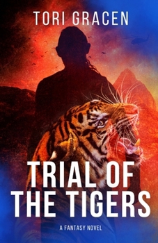 Paperback Trial of the Tigers Book