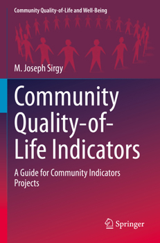 Paperback Community Quality-Of-Life Indicators: A Guide for Community Indicators Projects Book