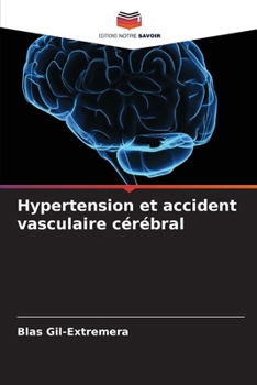 Paperback Hypertension et accident vasculaire cérébral [French] Book