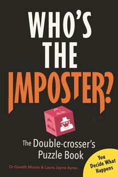 Who's the Imposter?: The Double-Crosser's Puzzle Book