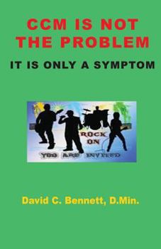 Paperback CCM Is Not The Problem, It Is Only A Symptom Book