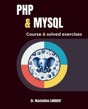 Paperback PHP and MYSQL: Course and Corrected Exercises Book