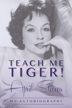 Paperback Teach Me Tiger! Book