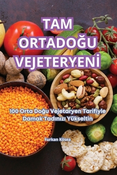 Paperback Tam OrtadoĞu Vejeteryenİ [Turkish] Book