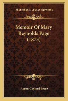 Paperback Memoir Of Mary Reynolds Page (1873) Book