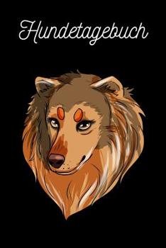 Paperback Hundetagebuch: Collie [German] Book