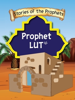 Paperback Stories Of The Prophet - Prophet Lut عَلَیهِ]السَّلام [Large Print] Book