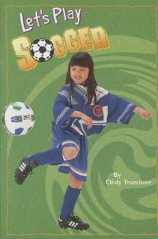 Paperback Let's Play Soccer, Single Copy, Very First Chapters Book