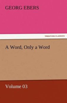 Paperback A Word, Only a Word - Volume 03 Book