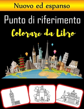 Punto di riferimento Colorare da Libro: Coloriamo il famoso punto di riferimento del mondo!