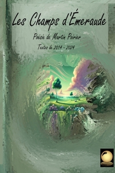 Paperback Les Champs d'Émeraude [French] Book