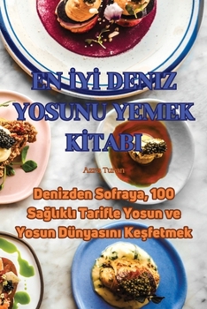 Paperback En İyİ Deniz Yosunu Yemek Kİtabi [Turkish] Book