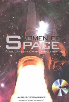 Paperback Women of Space: Cool Careers on the Final Frontier [With CDROM] Book