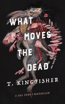 Cover for "What Moves the Dead"