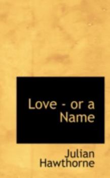 Hardcover Love - Or a Name Book