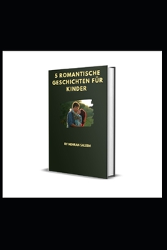 Paperback 5 Romantische Geschichten Für Kinder [German] Book